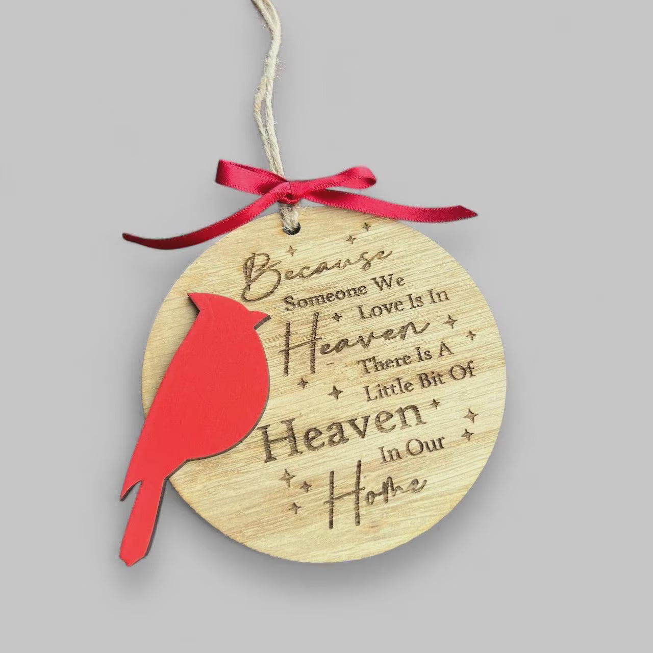 Because someone we love is in Heaven - Memorial Cardinal Ornament