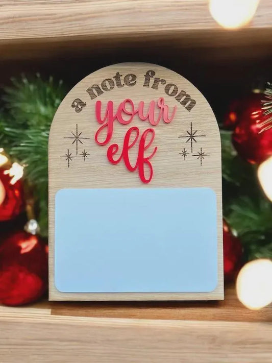 A note from your Elf - Whiteboard message board